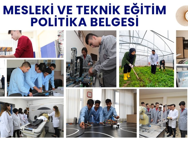 Mesleki Ve Teknik Eğitim Politika Belgesi
